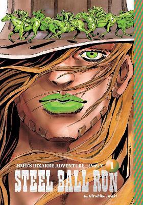 Cover of 'Jojo's Bizarre Adventure: Part 1 - Steel Ball Run' with a character wearing a hat with green horses and green accents.